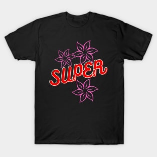 t shirt super T-Shirt